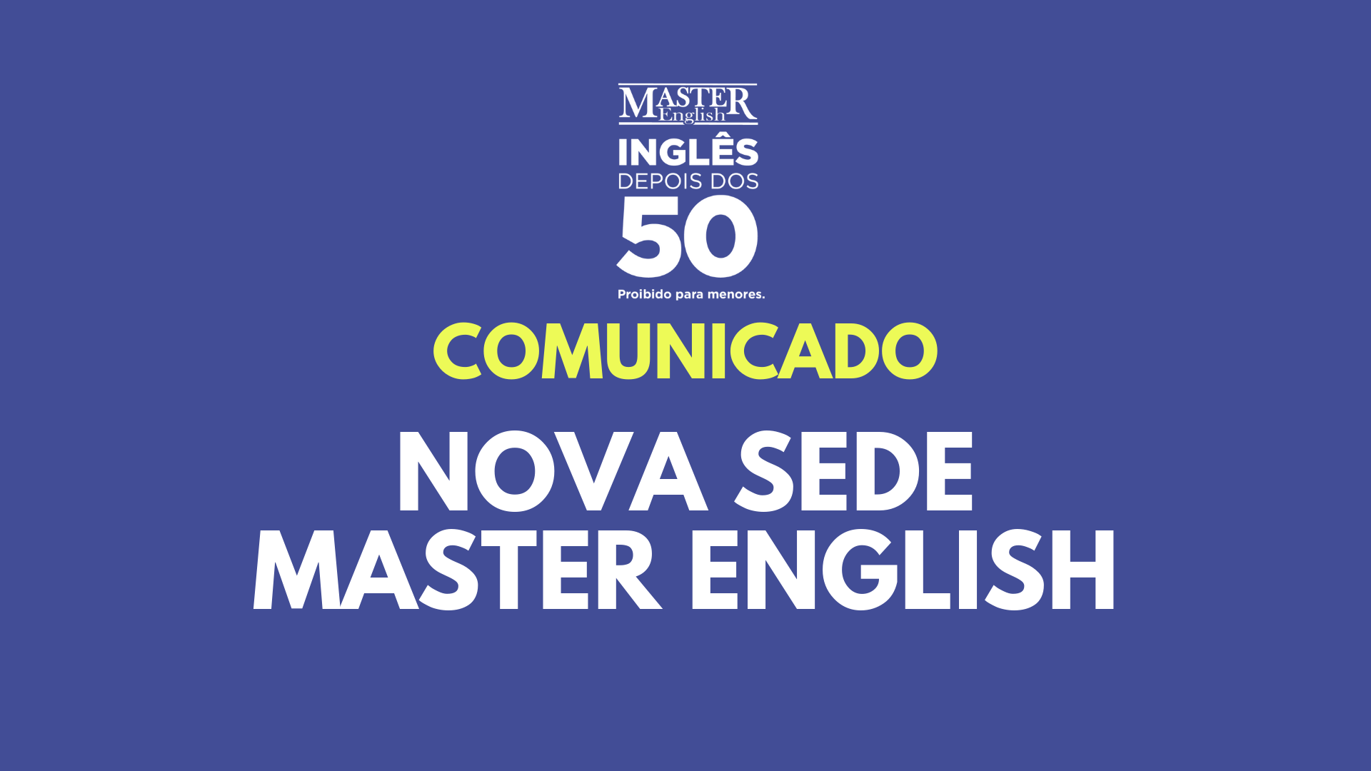 Nova Sede - Master English